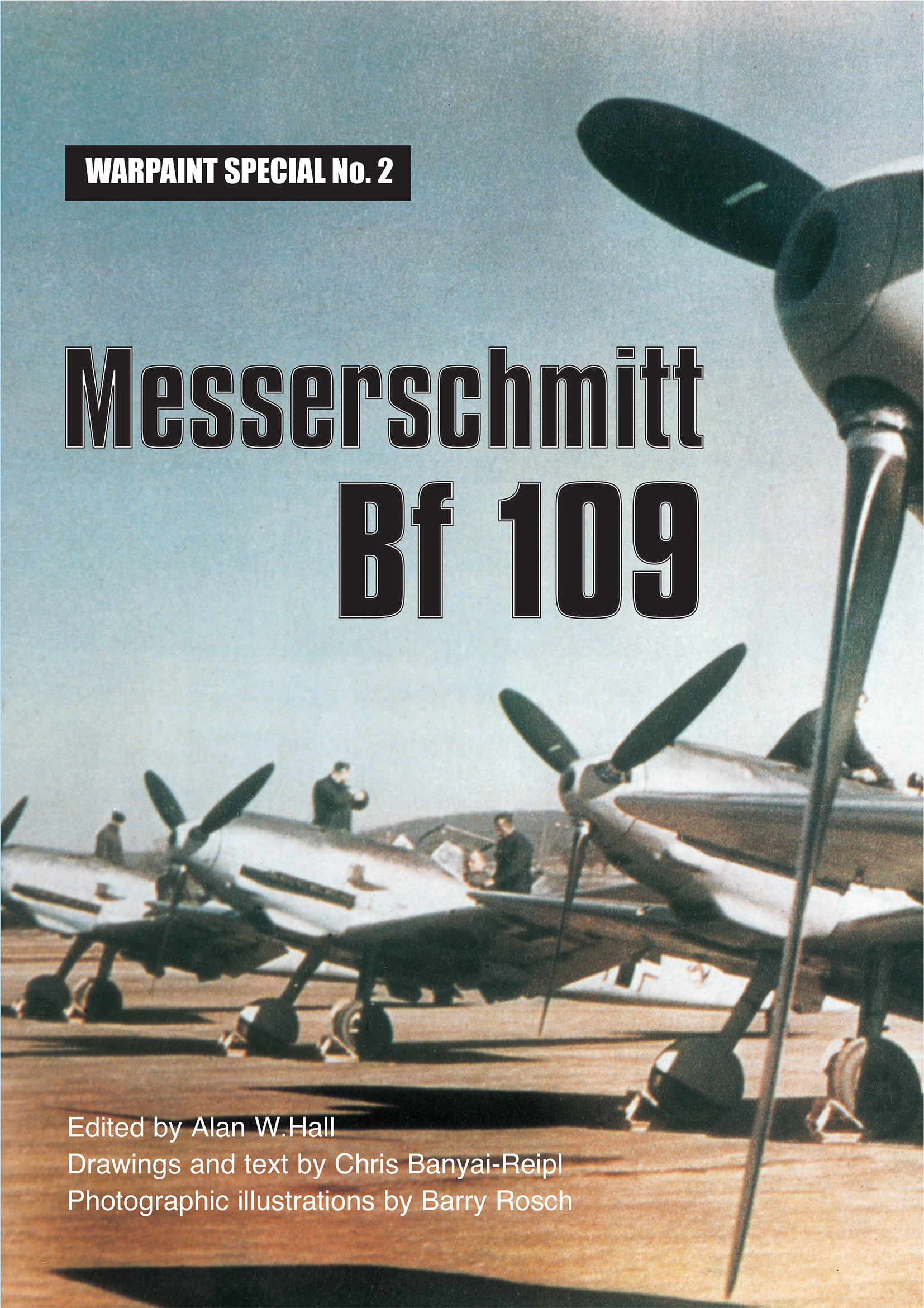 Guideline Publications Ltd Spec No 2 Messerschmitt Bf 109 Alan W Hall 